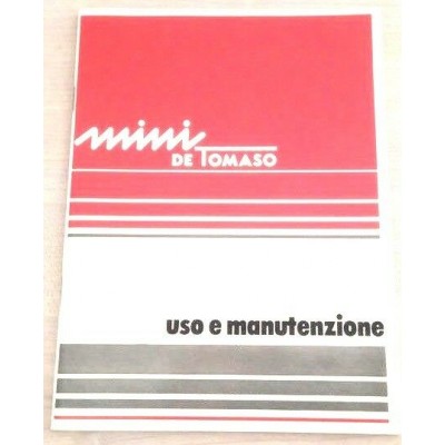 B406AH - LIBRETTO USO E MANUTENZIONE MINI DE TOMASO