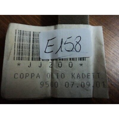 E158 - GUARNIZIONE COPPA OLIO OPEL KADETT JJ200-0