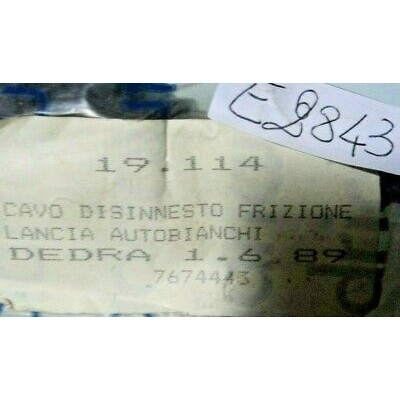 E2843 - CAVO DISINNESTO FRIZIONE LANCIA DEDRA DELTA 7674443-0