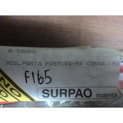 F165 - MODANATURA PORTA PORTIERA OPEL CORSA DX SX POSTERIORE '93-0