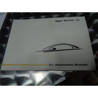 M6914 XX - LIBRETTO MANUALE USO E MANUTENZIONE OPEL VECTRA